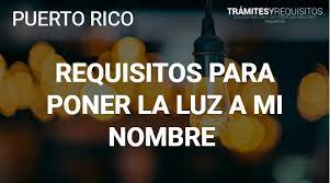 Qué se necesita para poner la luz a mi nombre en México